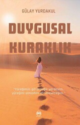 Duygusal Kuraklık - 2