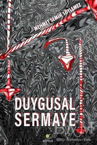 Duygusal Sermaye - ELMA Yayınevi