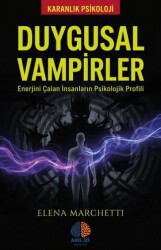 Duygusal Vampirler - Akıl İzi Yayınları