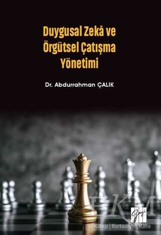 Duygusal Zeka ve Örgütsel Çatışma Yönetimi - 1