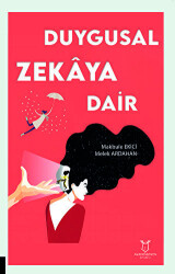 Duygusal Zekâya Dair - Akademisyen Kitabevi