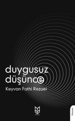 Duygusuz Düşünce - Yason Yayıncılık