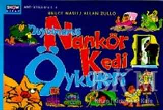 Duyulmamış Nankör Kedi Öyküleri - Aksoy Yayıncılık