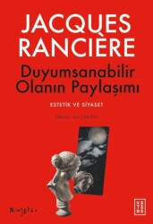 Duyumsanabilir Olanın Paylaşımı - Ketebe Yayınları