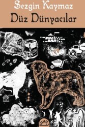 Düz Dünyacılar - İletişim Yayınevi
