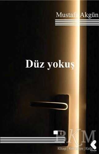 Düz Yokuş - Klaros Yayınları