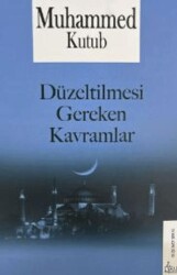 Düzeltilmesi Gereken Kavramlar - Risale Yayınları