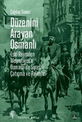 Düzenini Arayan Osmanlı - Yordam Kitap