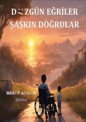 Düzgün Eğriler Şaşkın Doğrular - Cinius Yayınları