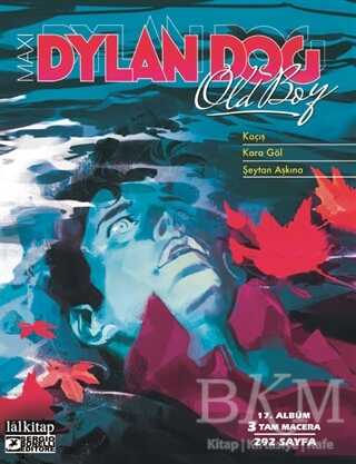 Dylan Dog Maxi Albüm 17 - Kaçış - Lal Kitap