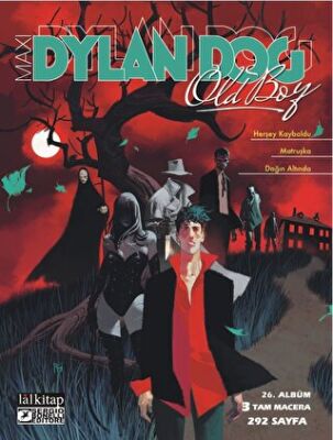 Dylan Dog Maxi Albüm 26: Herşey Kayboldu - 1