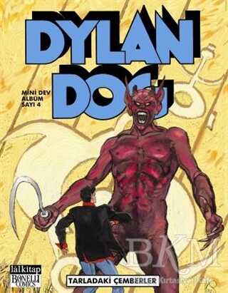 Dylan Dog Mini Dev Albüm Sayı: 4 - Tarladaki Çemberler - Lal Kitap