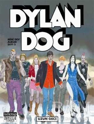Dylan Dog Mini Dev Albüm Sayı: 5 - Uzun Gece - Lal Kitap