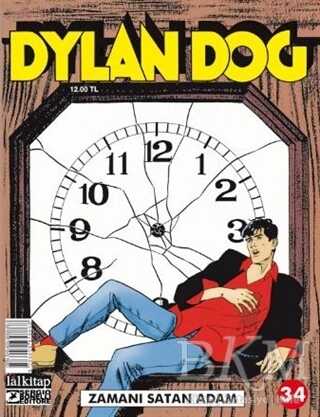 Dylan Dog Sayı: 34 - Zamanı Satan Adam - Lal Kitap