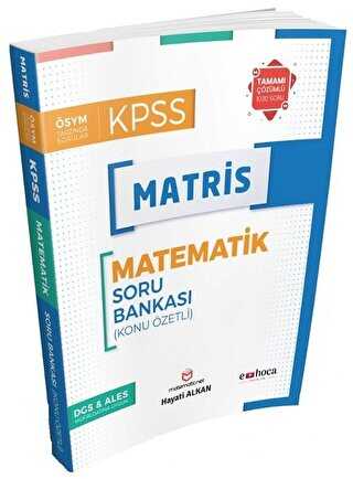 E-Hoca Yayınları E-Hoca KPSS ALES DGS Matematik Matris Soru Bankası Çözümlü