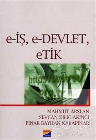 E-İş, E-Devlet, Etik - Siyasal Kitabevi