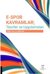 E-Spor kavramlar; Teoriler Ve Uygulamaları - Akademisyen Kitabevi