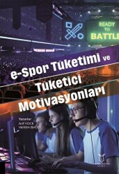 e-Spor Tüketimi ve Tüketici Motivasyonları - Akademisyen Kitabevi
