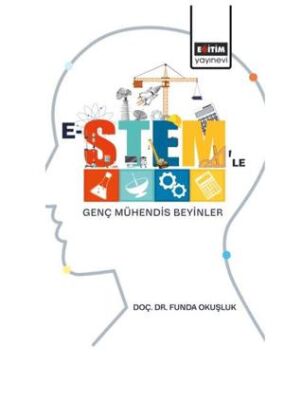E-Stem`le Genç Mühendis Beyinler - 1