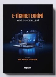 E-Ticaret Evrimi Yeni İş Modelleri - Değişim Yayınları