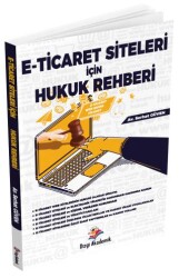 E-Ticaret Siteleri İçin Hukuk Rehberi - Dizgi Kitap