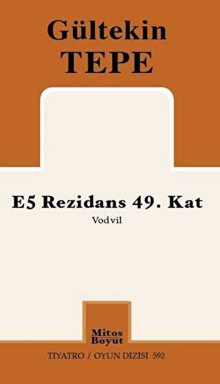 E5 Rezidans 49. Kat - Mitos Boyut Yayınları