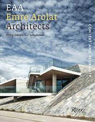 EAA Emre Arolat Architects: Context and Plurality