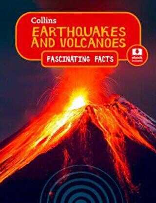 Earthquakes and Volcanoes - Fascinating Facts Ebook İncluded