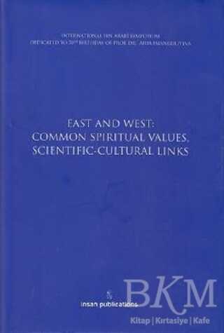 East And West: Common Spiritual - İnsan Publications