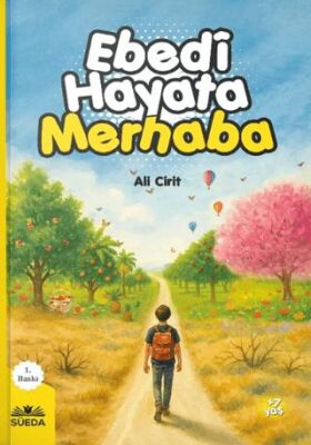 Ebedi Hayata Merhaba - 1