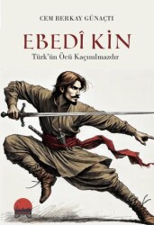 Ebedi Kin - Kent Kitap