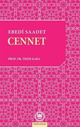 Ebedi Saadet Cennet - Marmara Üniversitesi İlahiyat Fakültesi Vakfı