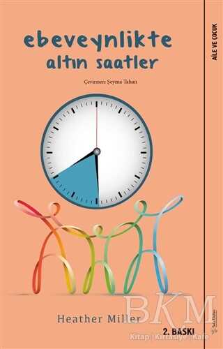 Ebeveynlikte Altın Saatler - Sola Unitas