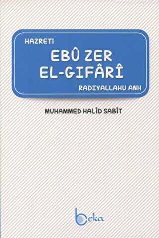 Ebu Zer El-Gıfari - Beka Yayınları