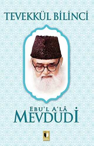 Tevekkül Bilinci - Ehil Yayınları
