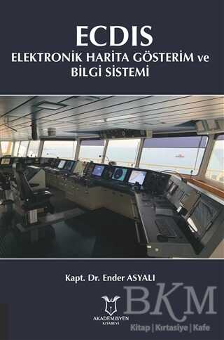 ECDIS - Elektronik Harita Gösterim ve Bilgi Sistemi - 1