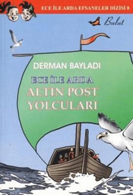 Ece ile Arda - Altın Post Yolcuları kapağı