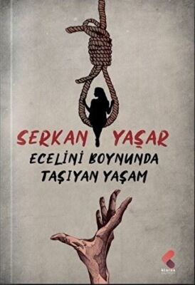 Ecelini Boynunda Taşıyan Yaşam - 1