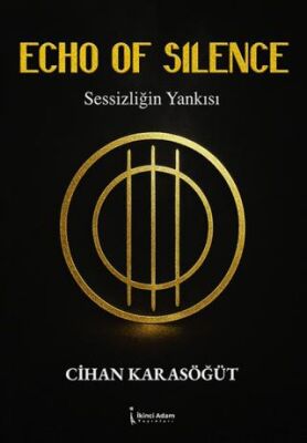 Echo of Silence - Sessizliğin Yankısı - 1