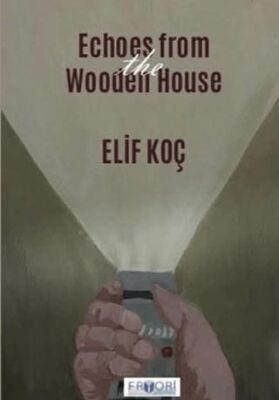Echoes from the Wooden House - 1