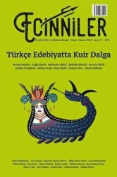 Ecinniler: İki Aylık Kültür ve Edebiyat Dergisi Sayı: 21 Türkçe Edebiyatta Kuir Dalga Mayıs - Haziran 2023 - Sardes Yayınları