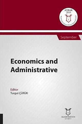 Economics and Administrative AYBAK 2019 Eylül - Akademisyen Kitabevi