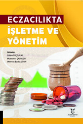 Eczacılıkta İşletme ve Yönetim - Akademisyen Kitabevi