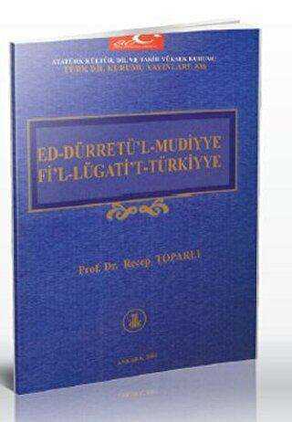 Ed-Dürretü’l-Mudiyye Fi’l-Lügati’t-Türkiyye
