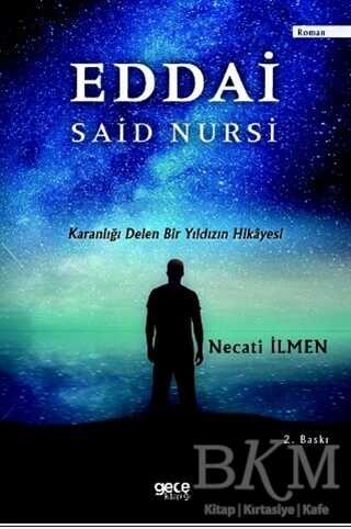 Eddai - Said Nursi - Gece Kitaplığı