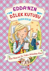 Edda’nın Dilek Kutusu - Sissi Nine’nin En Yakın Arkadaşı Kim? - Yakamoz Yayınevi
