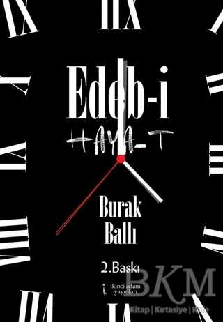 Edeb-i Hayat - İkinci Adam Yayınları