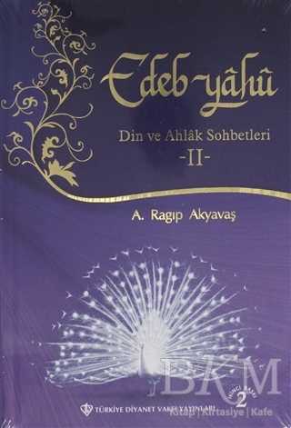 Edeb Yahu - 2 - Türkiye Diyanet Vakfı Yayınları