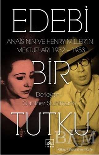 Edebi Bir Tutku - İthaki Yayınları