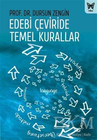 Edebi Çeviride Temel Kurallar - Nika Yayınevi
